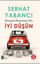 Evlenmeden - Boşanmadan Önce İyi Düşün